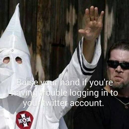 OpKKK: Raise your hand if you're having trouble logging into your Twitter account