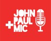 John Paul and Mic
