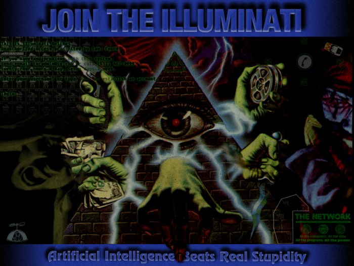 Join the Illuminati see the world own the world run the world